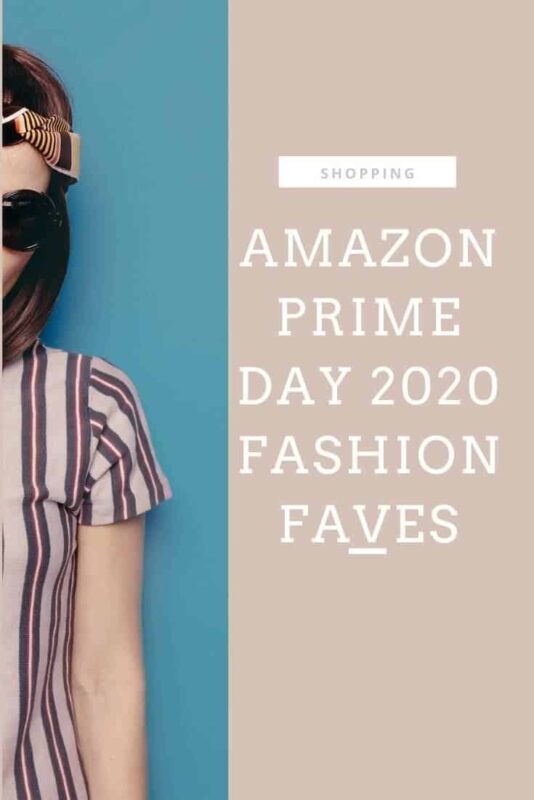 Amazon Prime Day 2020 Fashion Finds An Unblurred Lady